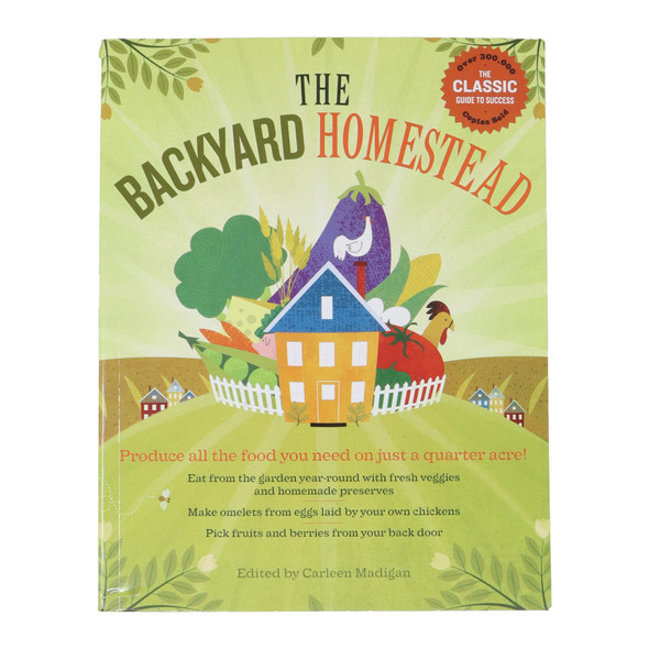 The Backyard Homestead Book